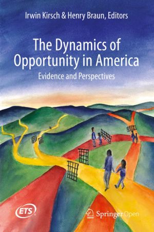 The Dynamics of Opportunity in America