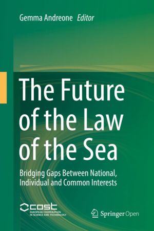 The Future of the Law of the Sea