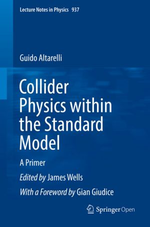 Collider Physics within the Standard Model