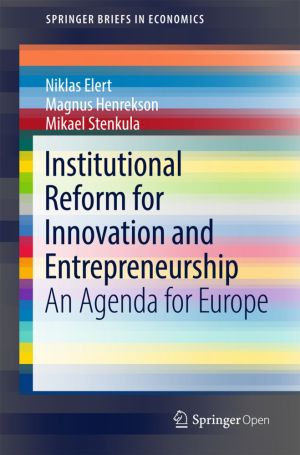 Institutional Reform for Innovation and Entrepreneurship