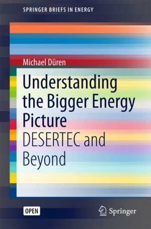 Understanding the Bigger Energy Picture