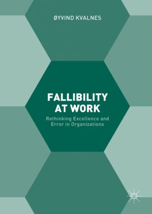 Fallibility at Work