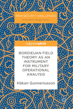 Bordieuan Field Theory as an Instrument for Military Operational Analysis