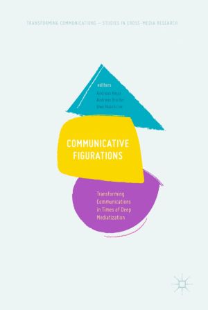 Communicative Figurations