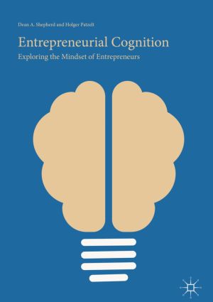 Entrepreneurial Cognition