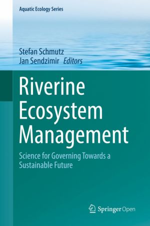 Riverine Ecosystem Management