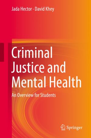 Criminal Justice and Mental Health