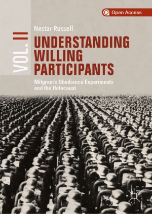 Understanding Willing Participants, Volume 2