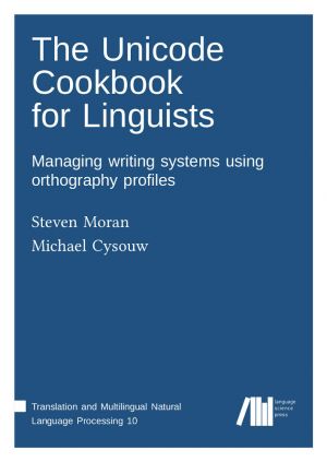 The Unicode Cookbook for Linguists