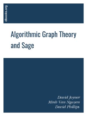 Algorithmic Graph Theory and Sage