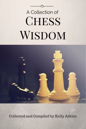 A Collection of Chess Wisdom.pdf - Free download books