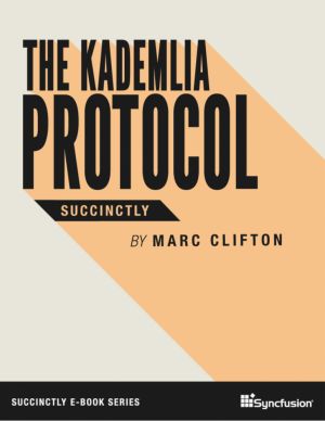 The Kademlia Protocol Succinctly