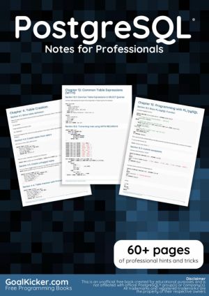 PostgreSQL Notes for Professionals