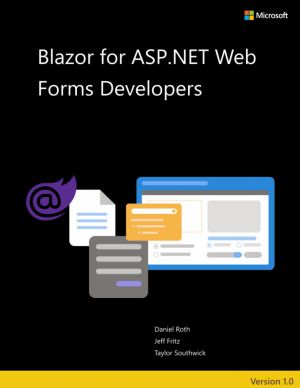 Blazor for ASP NET Web Forms Developers