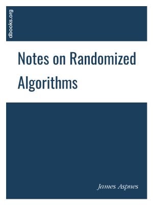 Notes on Randomized Algorithms