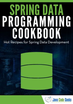 Spring Data Programming Cookbook