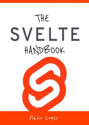 The Svelte Handbook