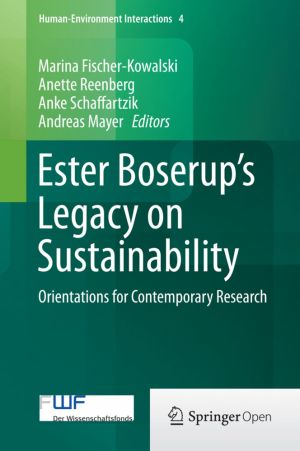 Ester Boserup's Legacy on Sustainability