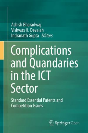 Complications and Quandaries in the ICT Sector