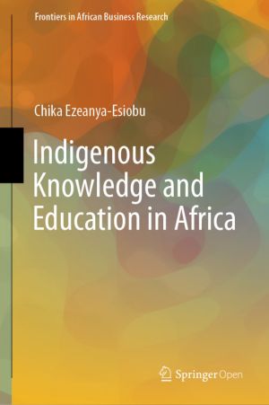 Indigenous Knowledge and Education in Africa