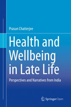 Health and Wellbeing in Late Life