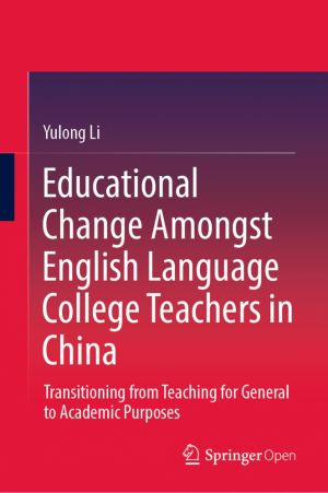 Educational Change Amongst English Language College Teachers in China