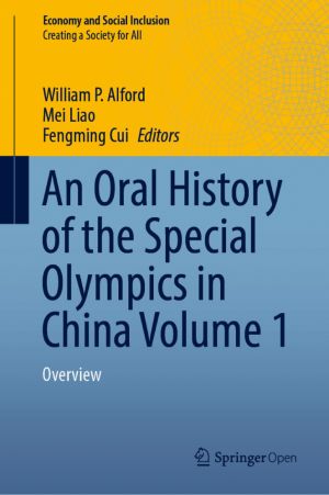 An Oral History of the Special Olympics in China Volume 1