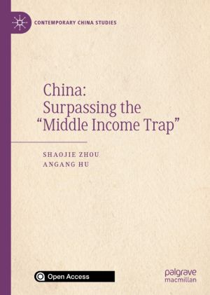 China: Surpassing the "Middle Income Trap"