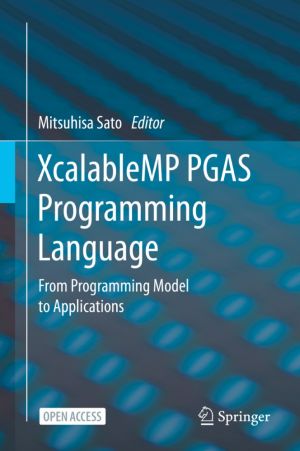 XcalableMP PGAS Programming Language