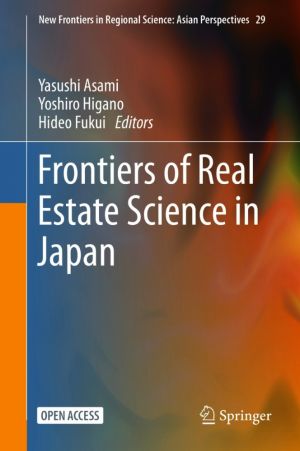 Frontiers of Real Estate Science in Japan