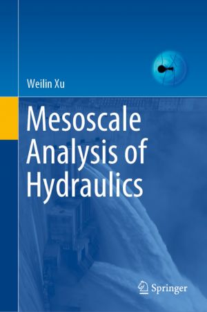 Mesoscale Analysis of Hydraulics