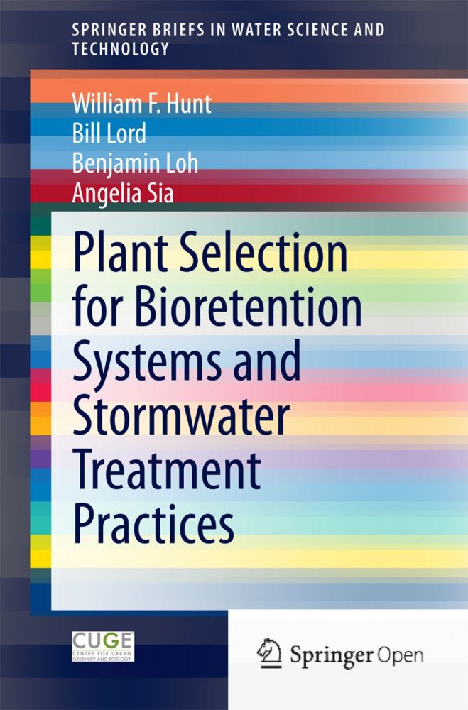 Plant Selection for Bioretention Systems and Stormwater Treatment ...